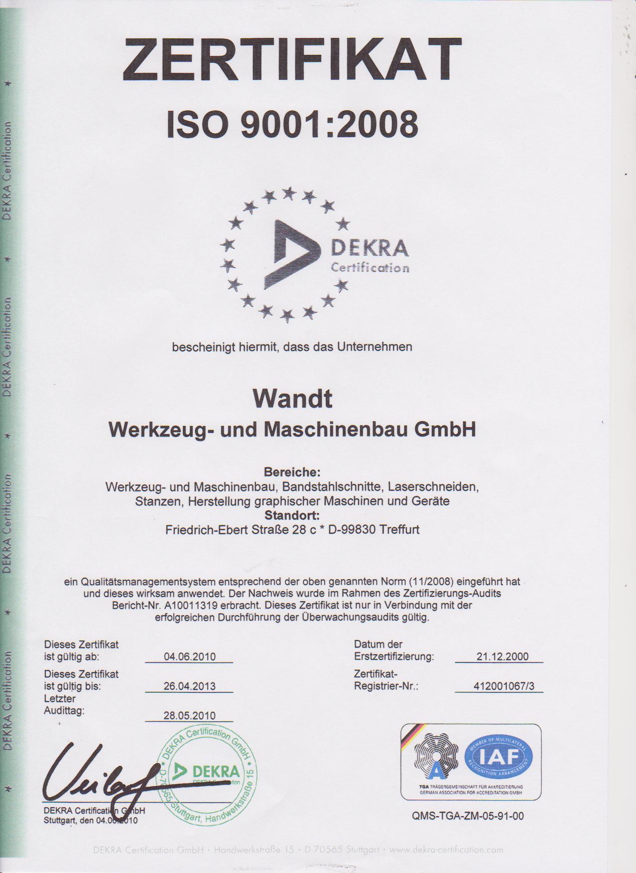 DIN EN ISO 9001:2008::Dieses Zertifikat gültig vom 04.06.2010 bis 26.04.2013